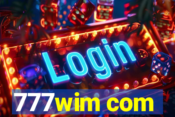 777wim com